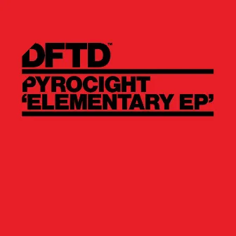 Elementary EP by Pyrocight