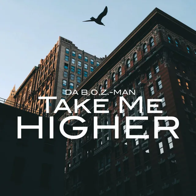 Take Me Higher