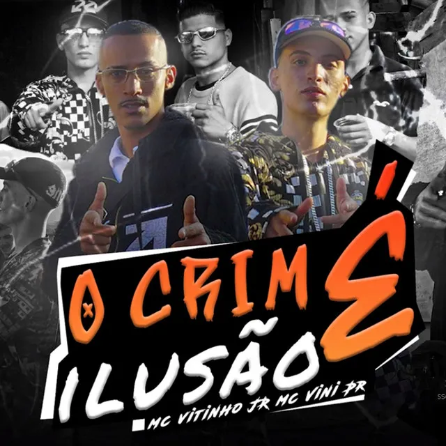 O Crime É Ilusão