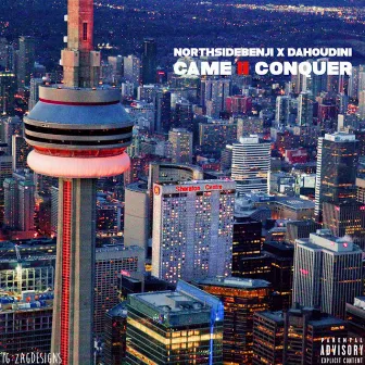 Came to Conquer by NorthSideBenji