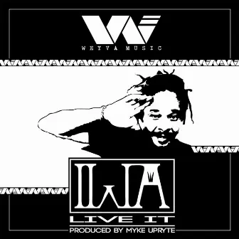 Live It! by Iwa