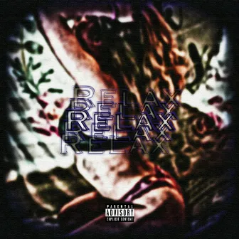 Relax by Werdplay