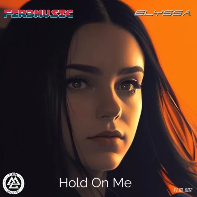 Hold on Me