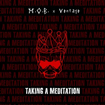 TAKING A MEDITATION by Ventage