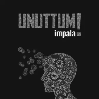 Unuttum by İmpala