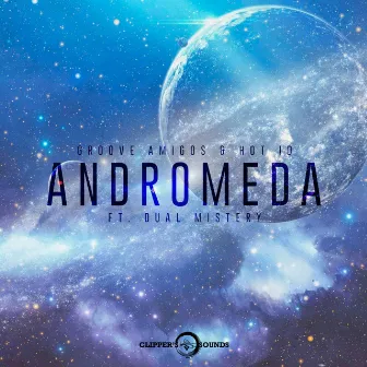 Andromeda by Groove Amigos