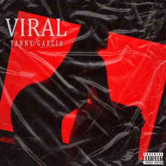 Viral by Yanny Garcia