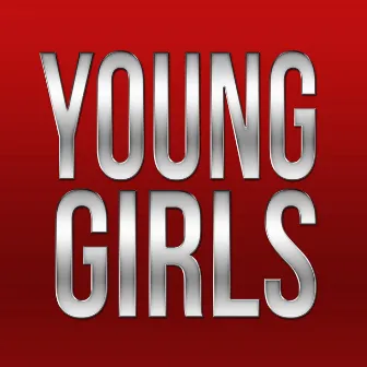 All You Young Wild Girls by DJ Hitz