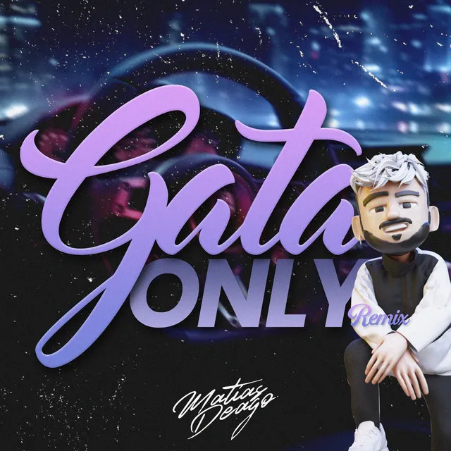 Gata Only (DJ Mix)