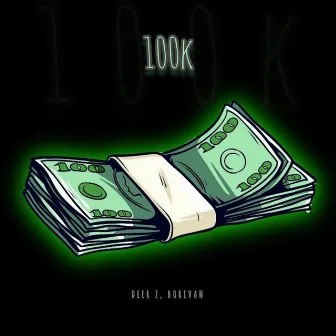 100K by DEER Z