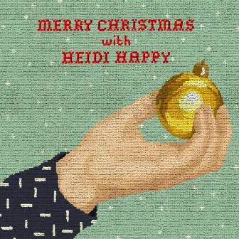 Merry Christmas With Heidi Happy by Heidi Happy