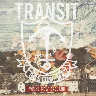 Young New England by Transit