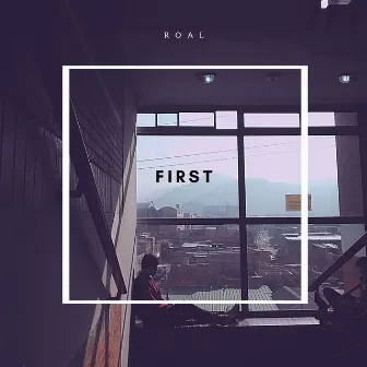 first (Instrumental Version) by ROAL