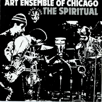 The Spiritual by Art Ensemble Of Chicago