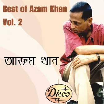 Best of Azam Khan, Vol. 2 by Azam Khan