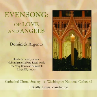 Argento: Evensong, Of Love and Angels by J. Reilly Lewis