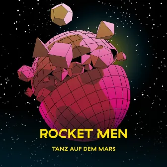 Tanz Auf Dem Mars by ROCKET MEN