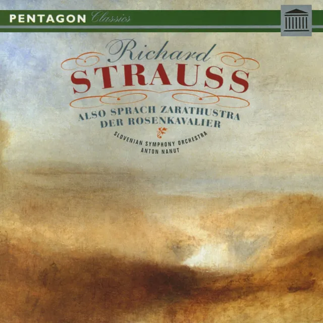 Strauss: Also sprach Zarathustra - Der Rosenkavalier Suite