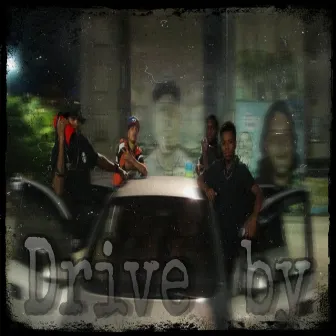 Drive By by TG MOB