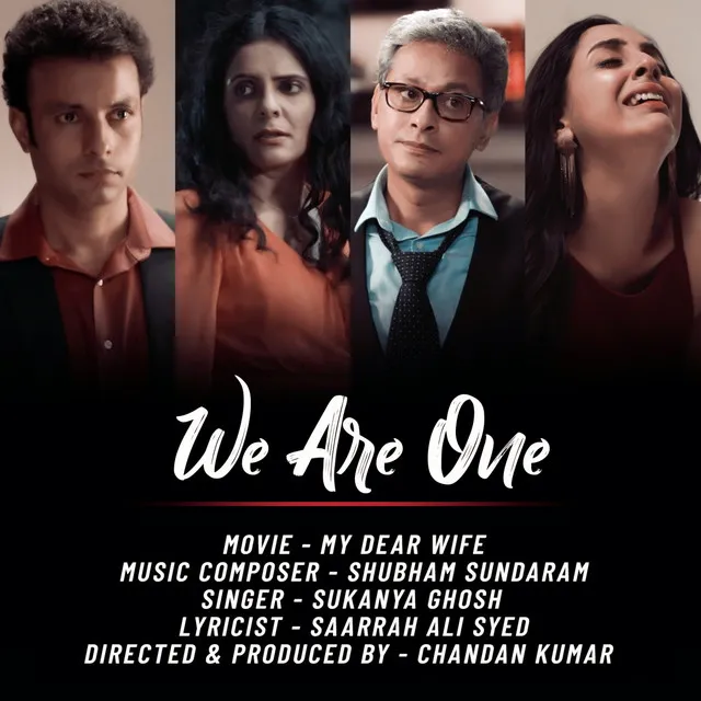 We Are One - My Dear Wife