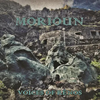 Voices Of Rênos by Morioun