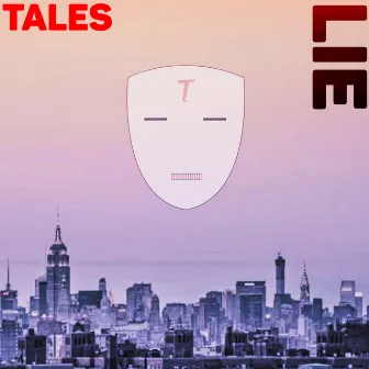 Lie by TALES