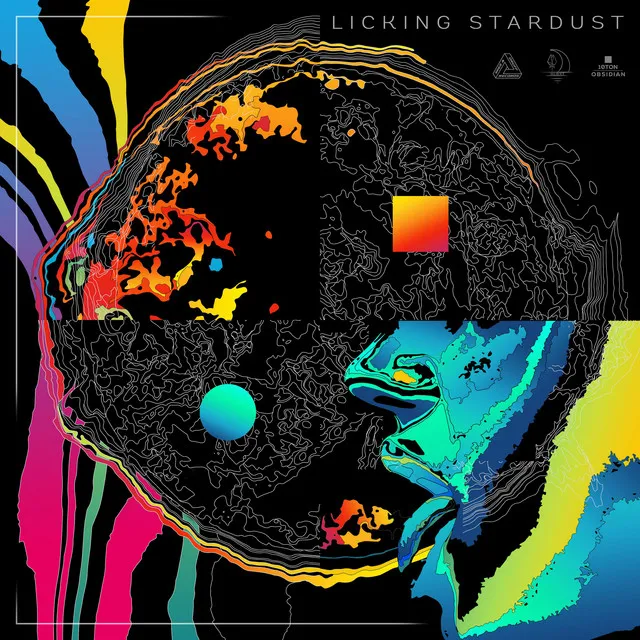 Licking Stardust - 10 Ton Obsidian Remix