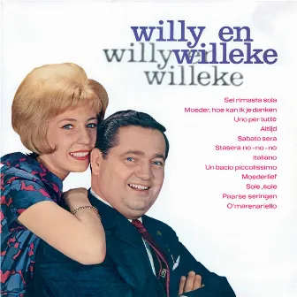 Willy En Willeke by Willy Alberti