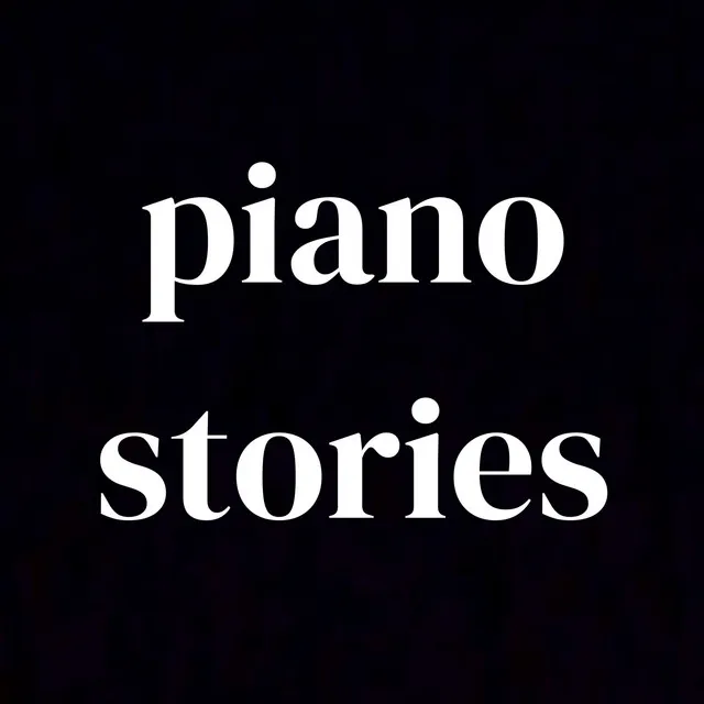 Piano Stories