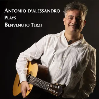 Antonio D'Alessandro plays Benvenuto Terzi by Antonio D'Alessandro