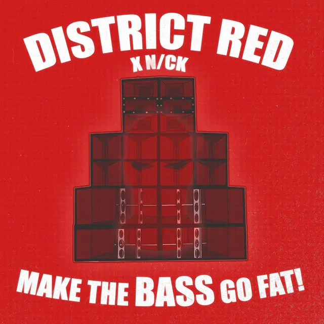 MAKE THE BASS GO FAT