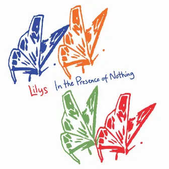 In the Presence of Nothing by Lilys