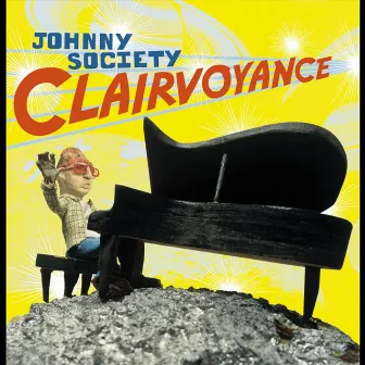 Clairvoyance by Johnny Society