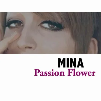 Passion Flower by Mina