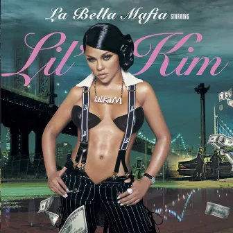 La Bella Mafia by Lil' Kim