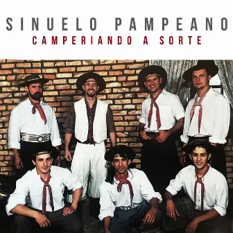 Camperiando a Sorte by Sinuelo Pampeano