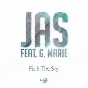 Pie In The Sky by Jas