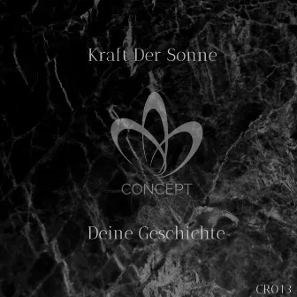 Deine Geschichte by Kraft Der Sonne