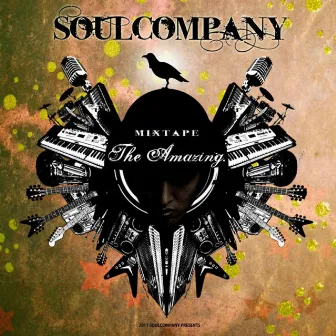 The Amazing Mixtape by Soul Company