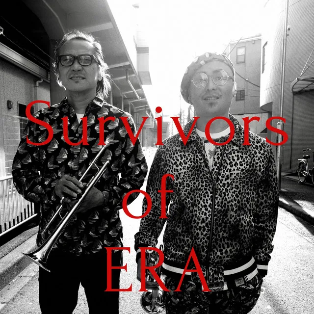 Survivors of ERA (feat. BLU-SWING & Shiro Sasaki)