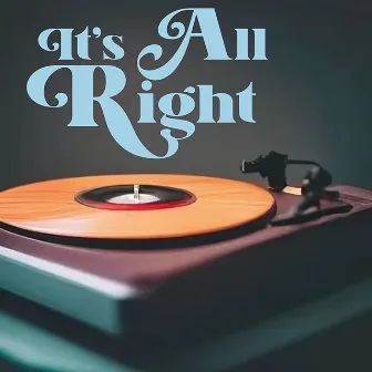 It's All Right by Richie Panelli