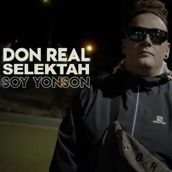 Soy Yonson by Don Real Selektah