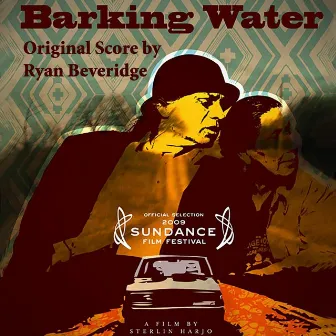 Barking Water (Original Score) by Ryan Beveridge