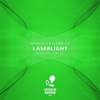 Laserlight by Eleven Fly