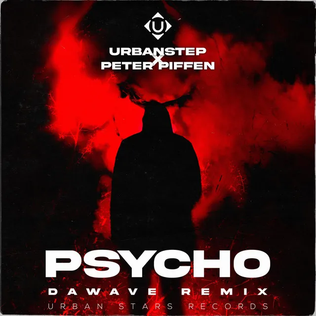 Psycho (DaWave Remix)