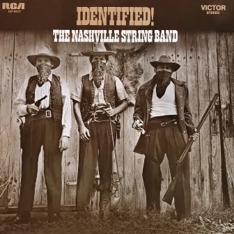 Identified by The Nashville String Band