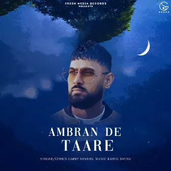 Ambran De Taare by Rahul Sathu