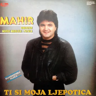 Ti Si Moja Ljepotica by Mahir Burekovic