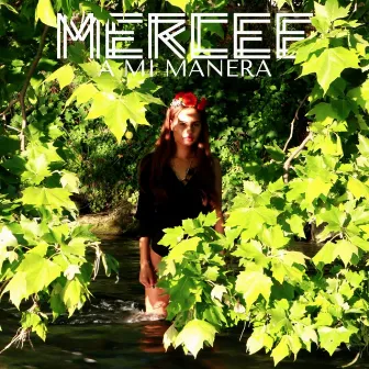 A Mi Manera by Mercee