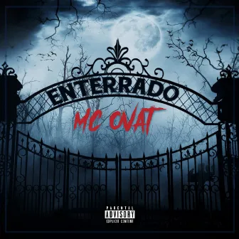 Enterrado by MC Ovat